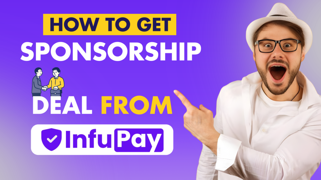 How to get a sponsorship deal from infupay